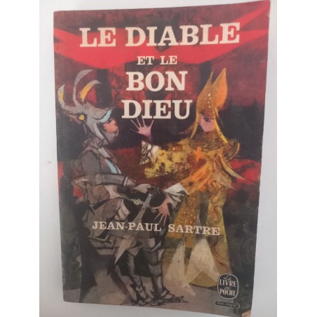 Le diable et le bom dieu - Jean-Paul Sartre