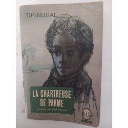 La chartreuse de Parme - Stendhal