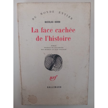 La face cachée de l'histoire - Nicolas Born