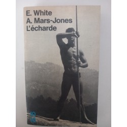 L'écharde - Edmund White et A. Mars-Jones