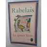 Le quart livre - Rabelais