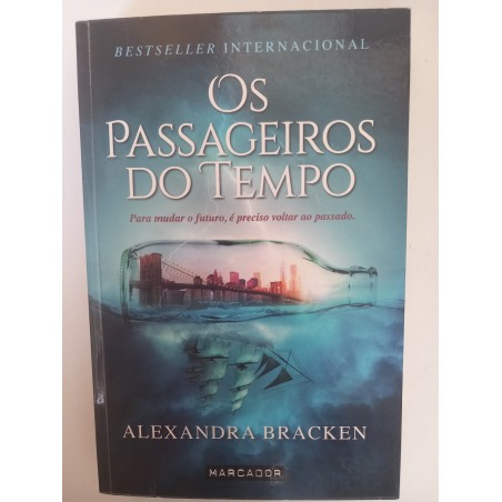 Os passageiros do tempo - Alexandra Bracken