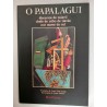O Papalagui, discursos de tuiavii, chefe da tribo de tiavéa nos mares do sul