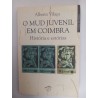 O MUD Juvenil em Coimbra - Alberto Vilaça