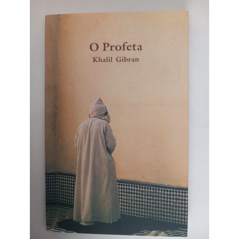 O Profeta - Khalil Gibran