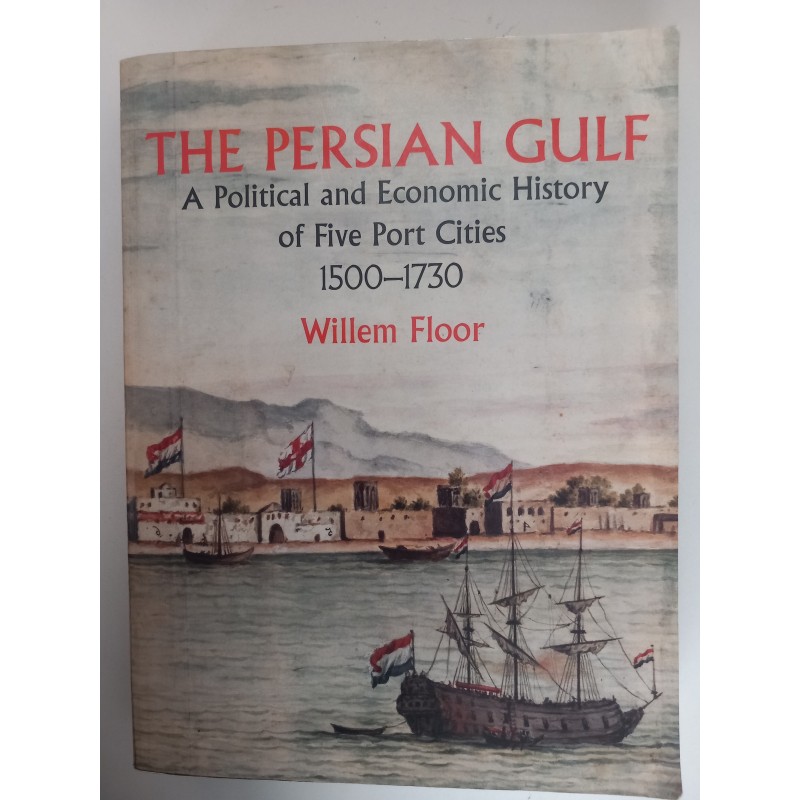 The Persian Golf - Willem Floor