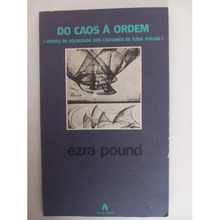 Do caos à ordem - Ezra Pound