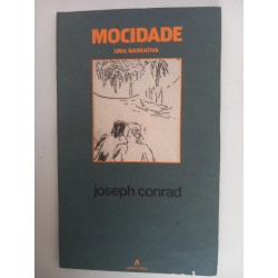 Mocidade, uma narrativa - Joseph Conrad