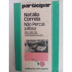 Não percas a Rosa - Natália Correia