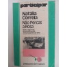 Não percas a Rosa - Natália Correia