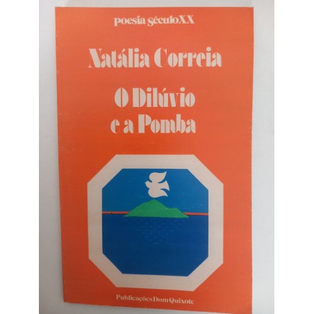 O dilúvio e a pomba - Natália Correia