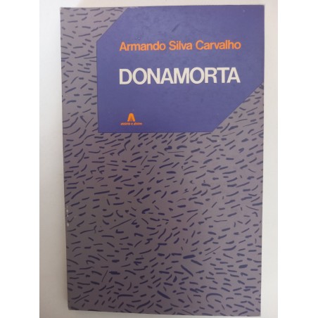 Dona Morta - Armando Silva Carvalho