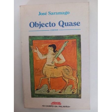 Objecto quase - José Saramago