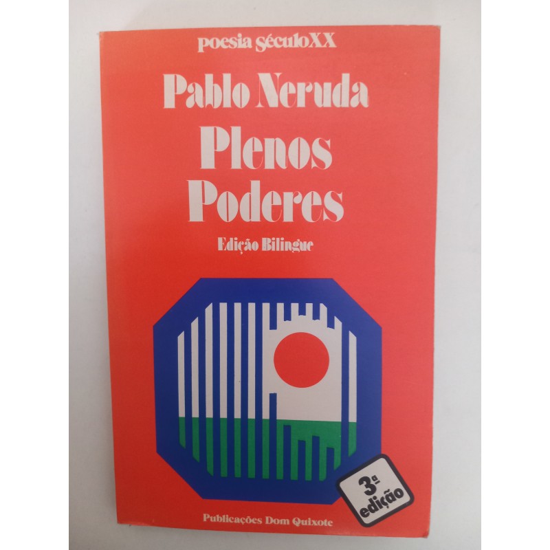 Plenos poderes - Pablo Neruda