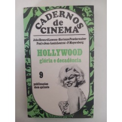 Hollywood, glória e decadência
