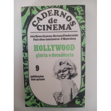 Hollywood, glória e decadência