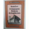 A linguagem moderna da Arquitectura - Bruno Zevi