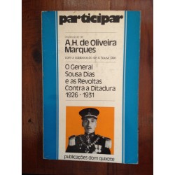 A. H. de Oliveira Marques - O General Sousa Dias e as revoltas contra a ditadura