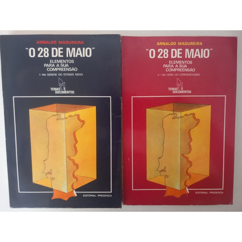 "O 28 de Maio", elementos para a sua compreensão (2 vols.)  - Arnaldo Madureira
