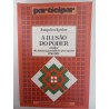 A ilusão do poder - Joaquim Aguiar