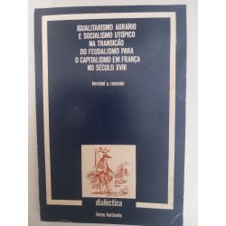 Igualitarismo Agrário e Socialismo Utópico