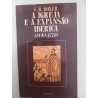 A Igreja e a Expansão Ibérica (1440-1770) - C. R. Boxer