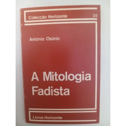 A Mitologia Fadista - António Osório