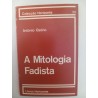 A Mitologia Fadista - António Osório