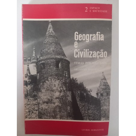 Geografia e Civilização - Orlando Ribeiro