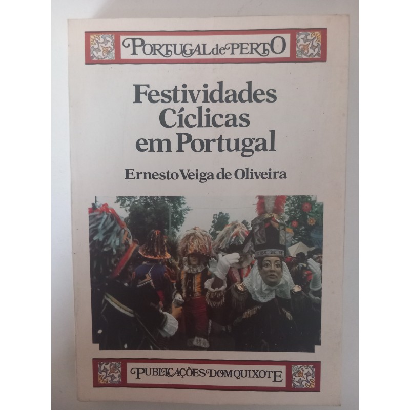 Ernesto Veiga de Oliveira - Festividades cíclicas em Portugal