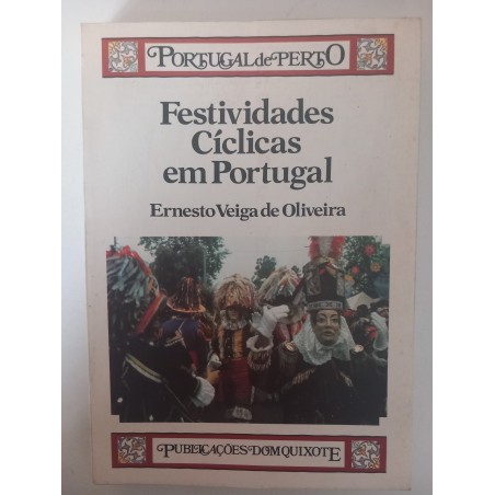 Ernesto Veiga de Oliveira - Festividades cíclicas em Portugal