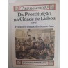 Francisco Ignacio dos Santos Cruz - Da Prostituição na Cidade de Lisboa (1841)