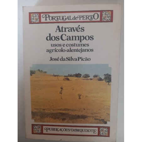 Através dos Campos - José da Silva Picão