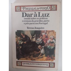 Dar à luz - Teresa Joaquim