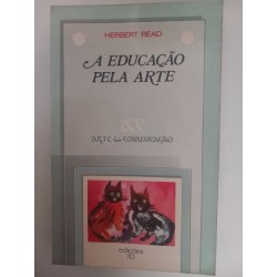 A Educação pela Arte - Herbert Read