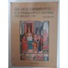 Os Descobrimentos e a problemática cultural do século XVI - J. S. da Silva Dias