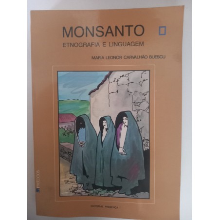 Monsanto, Etnografia e Linguagem - Maria Leonor Carvalhão Buescu