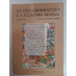Os Descobrimentos e a Economia Mundial Vol.III - Vitorino Magalhães Godinho