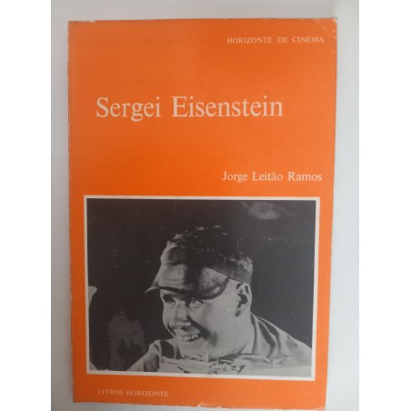Sergei Eisenstein - Jorge Leitão Ramos