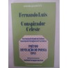 Conspirador Celeste - Fernando Luís