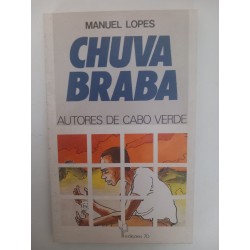 Chuva Braba - Manuel Lopes