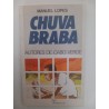 Chuva Braba - Manuel Lopes