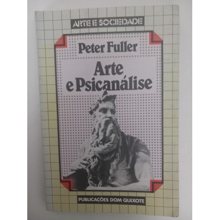 Arte e Psicanálise - Peter Fuller