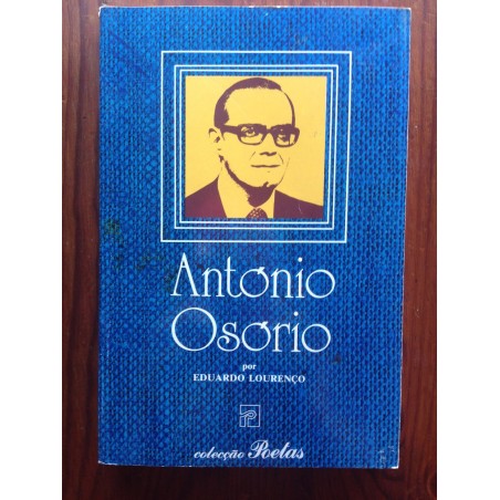 António Osório por Eduardo Lourenço