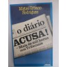 O Diário acusa! - Miguel Urbano Rodrigues
