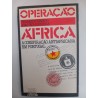 Operação África - Fernando Semedo e João Paulo Guerra