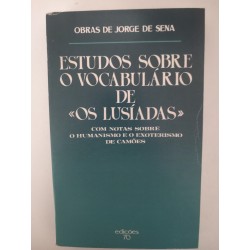 Estudos sobre o vocabulário de "Os Lusíadas" - Jorge de Sena