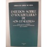 Estudos sobre o vocabulário de "Os Lusíadas" - Jorge de Sena