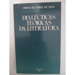 Dialécticas Teóricas da Literatura - Jorge de Sena