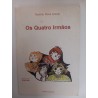 Os quatro irmãos - Matilde Rosa Araújo